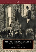 Cover: My Privileged Life - Derrydale Press