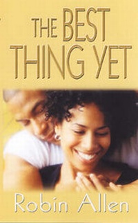 Enlarge image Cover: The Best Thing Yet - BET Books