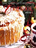 Cover: Spirit of Christmas Cookbook Volume 3 - Sunset Books,U.S.