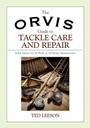 Cover: Orvis Guide to Tackle Care and Repair - The Lyons Press