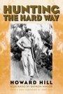 Cover: Hunting the Hard Way - Derrydale Press