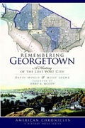 Cover: Remembering Georgetown - Arcadia Publishing (SC)