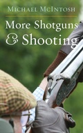 Cover: More Shotguns & Shooting - Derrydale Press