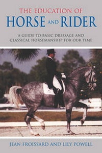 Enlarge image Cover: The Education of Horse and Rider - The Lyons Press