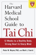 Cover: The Harvard Medical School Guide to Tai Chi - Shambhala Publications Inc