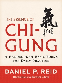 Enlarge image Cover: The Essence of Chi-Gung - Shambhala Publications Inc