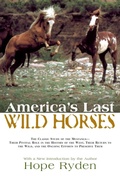 Cover: America's Last Wild Horses - The Lyons Press