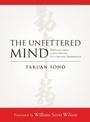 Cover: The Unfettered Mind - Shambhala Publications Inc