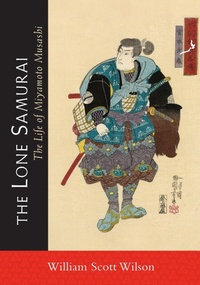 Enlarge image Cover: The Lone Samurai - Shambhala Publications Inc