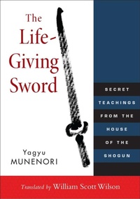 Abbildung von: The Life-Giving Sword - Shambhala Publications Inc