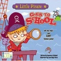 Cover: Little Pirate Goes to School - Innovative Kids,US