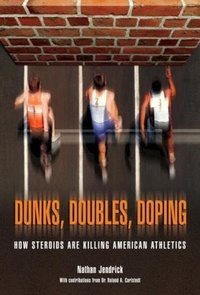 Abbildung von: Dunks, Doubles, Doping - The Lyons Press