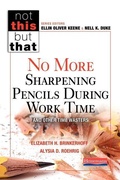 Cover: No More Sharpening Pencils During Work Time and Other Time Wasters - Heinemann Educational Books,U.S.