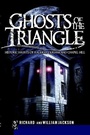 Cover: Ghosts of the Triangle - Arcadia Publishing (SC)