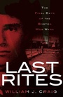 Cover: Last Rites - Arcadia Publishing (SC)
