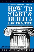 Abbildung von: How to Start and Build a Law Practice, Fifth Edition - American Bar Association