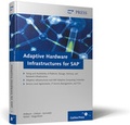 Cover: Adaptive Hardware Infrastructures for SAP - SAP PRESS
