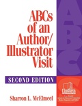 Cover: ABCs of an Author/Illustrator Visit, 2nd Edition - Linworth Publishing, Incorporated