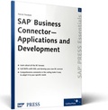 Cover: SAP Business Connector - Applications and Development - SAP PRESS