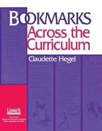 Enlarge image Cover: Bookmarks Across the Curriculum - Linworth Publishing, Incorporated
