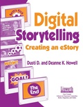 Cover: Digital Storytelling - Linworth Publishing, Incorporated
