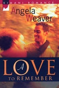 Cover: A Love To Remember - Kimani Press