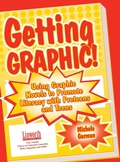 Cover: Getting Graphic! - Linworth Publishing, Incorporated
