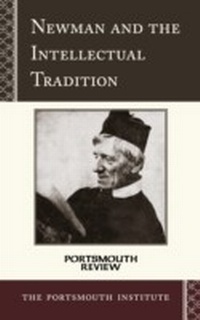 Abbildung von: Newman and the Intellectual Tradition - Bloomsbury eBooks US