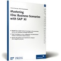 Cover: Mastering IDoc Business Scenarios with SAP XI - SAP PRESS