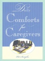 Cover: Daily Comforts for Caregivers - Fairview Press,U.S.