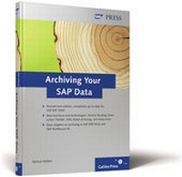 Abbildung von: Archiving Your SAP Data - SAP PRESS