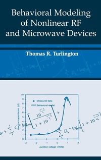 Enlarge image Cover: Behavioral Modeling of Nonlinear RF and Microwave Devices - Artech House Publishers
