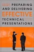 Cover: Preparing and Delivering Effective Technical Presentations, Second Edition - Artech House Publishers