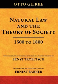 Abbildung von: Natural Law and the Theory of Society 1500 to 1800 - Lawbook Exchange, Ltd.