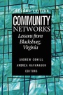 Cover: Community Networks - Lessons from Blacksburg, Virginia, Second Edition - Artech House Publishers