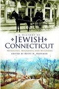 Cover: A History of Jewish Connecticut - Arcadia Publishing (SC)
