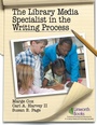 Cover: The Library Media Specialist In the Writing Process - Linworth Publishing, Incorporated