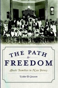 Cover: The Path to Freedom - Arcadia Publishing (SC)