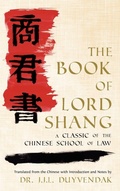 Cover: The Book of Lord Shang - Lawbook Exchange, Ltd.