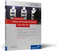 Enlarge image Cover: Implementing Employee and Manager Self-Services in SAP ERP HCM - SAP PRESS