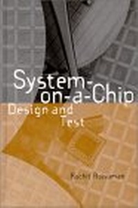 Enlarge image Cover: System-On-A-Chip: Design and Test - Artech House Publishers