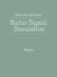 Enlarge image Cover: Radar Signal Simulation - Artech House Publishers