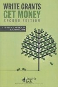 Enlarge image Cover: Write Grants Get Money, 2nd Edition - Linworth Publishing, Incorporated