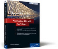 Enlarge image Cover: Architecting EDI with SAP IDocs - SAP PRESS