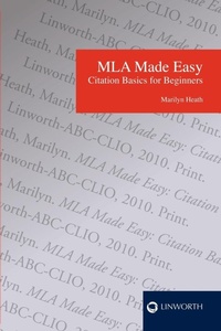 Abbildung von: MLA Made Easy - Linworth Publishing, Incorporated