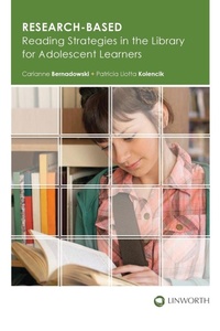 Abbildung von: Research-Based Reading Strategies in the Library for Adolescent Learners - Linworth Publishing, Incorporated