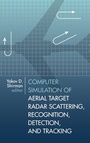 Cover: Computer Simulation of Aerial Target Radar Scattering, Recognition, Detection and Tracking - Artech House Publishers
