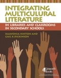 Cover: Integrating Multicultural Literature in Libraries and Classrooms in Secondary Schools - Linworth Publishing