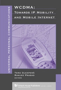 Enlarge image Cover: WCDMA: Towards IP Mobility and Mobile Internet - Artech House Publishers