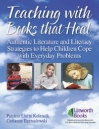 Abbildung von: Teaching with Books that Heal - Linworth Publishing